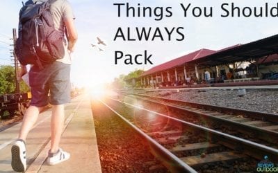 Things to Pack for a Trip: 5 Extras You Might Have Forgotten